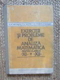 EXERCITII SI PROBLEME DE ANALIZA MATEMATICA CLASELE XI-XII D.M.BATINETU 1981