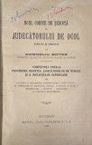 NOUL CODICE DE SEDINTA AL JUDECATORULUI DE OCOL ADNOTAT SI COMENTAT de CORNELIU BOTEZ , volumul 3 , BUCURESTI 1922