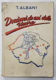 DOUAZECI DE ANU DELA UNIRE de T. ALBANI - BUCURESTI, 1938