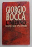 L &#039;INFERNO - PROFONDO SUD , MALE OSCURO di GIORGIA BOCCA , 1995