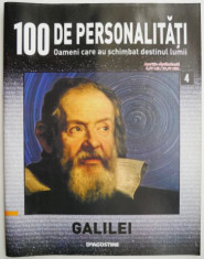 Galilei 100 de personalitati. Oameni care schimbat destinul lumii foto