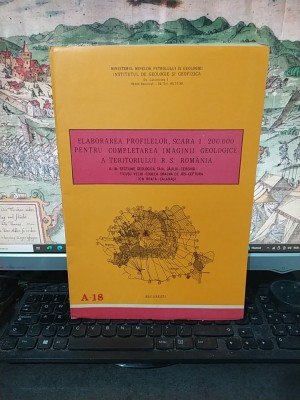 Hartă A-18, Secțiune geologică Tăul Zăului-Cerghid-Ticușu Vechi-Codlea-Drajna de Jos-Ceptura-Ion Roată-Călărași, scara 1:200.000, 1985, 103 foto