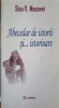 Abecedar de Istorii și Istorioare - Sicu V. Macovei, Junimea, 2009, Poezie, Carte, Rom&acirc;nă, Paperback