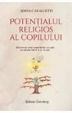 Potentialul religios al copilului 6-12 ani - Sofia Cavalletti