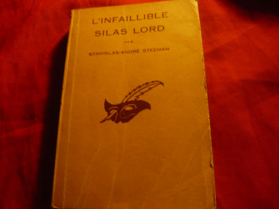 Stanislas-Andre Steeman - L&amp;#039;Infaillible Silas Lord -Colectia Masca 1938 , 255 p foto
