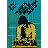 Momente critice in pregatirea sahista - 1980 - Gheorghe Mititelu (XD315)