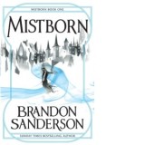 Mistborn : Mistborn Book One - Brandon Sanderson