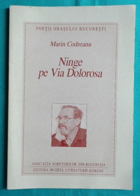 Marin Codreanu &amp;ndash; Ninge pe Via Dolorosa ( prima editie ) foto