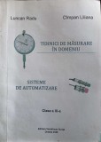 TEHNICI DE MASURARE IN DOMENIU. SISTEME DE AUTOMATIZARE. AUXILIAR CURRICULAR PENTRU CLASA A XI-A-LUNCAN RAD-252364