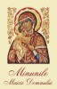 Minunile Maicii Domnului, - Editura Sophia