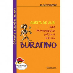 Cheita de aur sau Minunatele patanii ale lui Buratino - Alexei Tolstoi