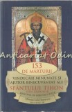 Cumpara ieftin 153 Marturii Vindecari Minunate Si Ajutor Binecuvantat Ale Sfantului Tihon