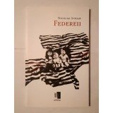 Nicolae Avram - Federeii (2010)