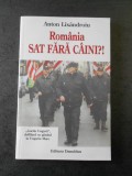 Cumpara ieftin ANTON LIXANDROIU - ROMANIA SAT FARA CAINI ?