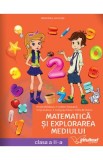 Matematica si explorarea mediului - Clasa 2 - Manual - Mirela Mihaescu, Stefan Pacearca, Anita Dulman, Crenguta Alexe, Otilia Brebenel, Claudia Ionesc