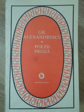 POEZII. PROZA-GR. ALEXANDRESCU-110852