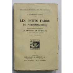 LES PETITS FABRE DE PORTOMAGGIORE , ...AVEC UNE NOTICE SUR LA METHODE DE MOMPIANO par G. LOMBARDO - RADICE , 1929