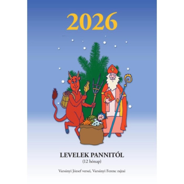 Levelek Pannit&oacute;l - 12 h&oacute;nap - Napt&aacute;r 2026 - Vars&aacute;nyi J&oacute;zsef