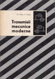 Gh. Miloiu - Transmisii mecanice moderne