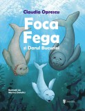 Foca Fega si Darul Bucuriei - Univers