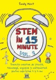 STEM in 15 minute (vol. 2) - Didactica Publishing House