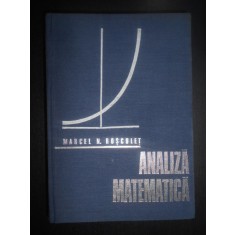 Marcel N. Rosculet - Analiza matematica (1973, editie cartonata)