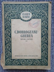 C Dobrogeanu Gherea - Studii critice - volumul 2- ed 1956, 530 pag, stare buna