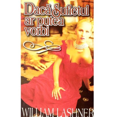 William Lashner - Daca sufletul ar putea vorbi - 137431 foto