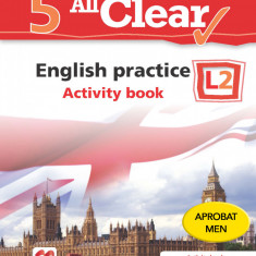 All Clear. English practice. Activity book. L 2. Lectia de engleza (clasa a V-a)