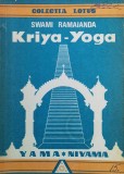 Kriya Yoga, Swami Ramaianda, Lotus, 1992, Romana, Carte Paranormala