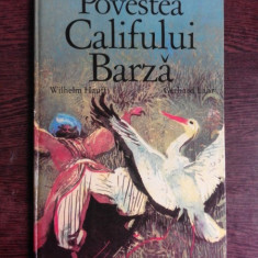 POVESTEA CALIFULUI BARZA - WILHELM HAUFF