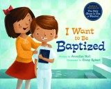 I Want to Be Baptized