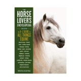 The horse-lover's encyclopedia: A-to-Z guide