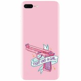 Husa silicon pentru Apple Iphone 7 Plus, Fight Like A Girl