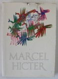 MARCEL HICTER ( OM POLITIC BELGIAN ) , ALBUM DE PREZENTARE , TEXT IN LIMBA FRANCEZA , 1983