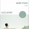 Quiet Chaos