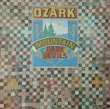 The Ozark Mountain Daredevils, LP, UK, 1973, stare foarte buna (VG)