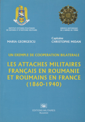 Maria Georgescu, Christophe Midan - Attaches militaires francais en Roumanie... foto