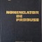 Nomenclator de produse. Instalatii electrice &ndash; Automatizari. Incalziri centrale &ndash; Ventilatii &ndash; Conditionare