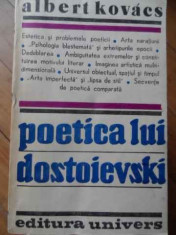 Poetica Lui Dostoievski - Albert Kovacs ,520261 foto