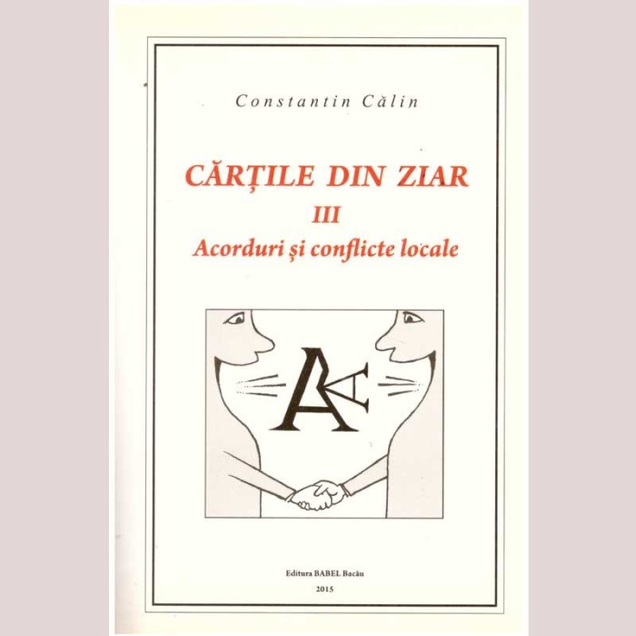 Constantin Calin - Cartile din ziar - Volumul III. Acorduri si