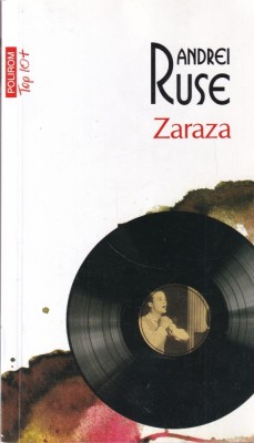 Andrei Ruse - Zaraza foto
