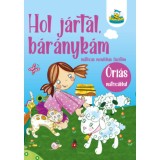Hol j&aacute;rt&aacute;l, b&aacute;r&aacute;nyk&aacute;m - matric&aacute;s mond&oacute;k&aacute;s f&uuml;zetem