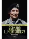 Bernard L. Montgomery. Generalul spartan. Protagonisti ai celui de-al Doilea Razboi Mondial/***, Litera