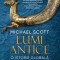 Michael Scott - Lumi antice. O istorie globală a antichității