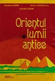 Orientul lumii antice. File de istorie - 2001 - A. Ciudin (@D316)