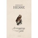 Az &uuml;veggy&ouml;ngyj&aacute;t&eacute;k - Hermann Hesse