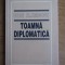 Ion Iliescu - Toamna diplomatica