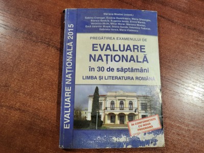 Evaluare nationala in 30 de saptamani.Limba si literatura romana-M.Mostoc,etc foto