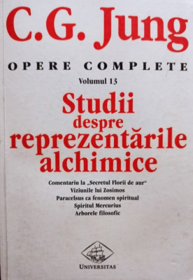 C. G. Jung - Studii despre reprezentarile alchimice (1999) foto